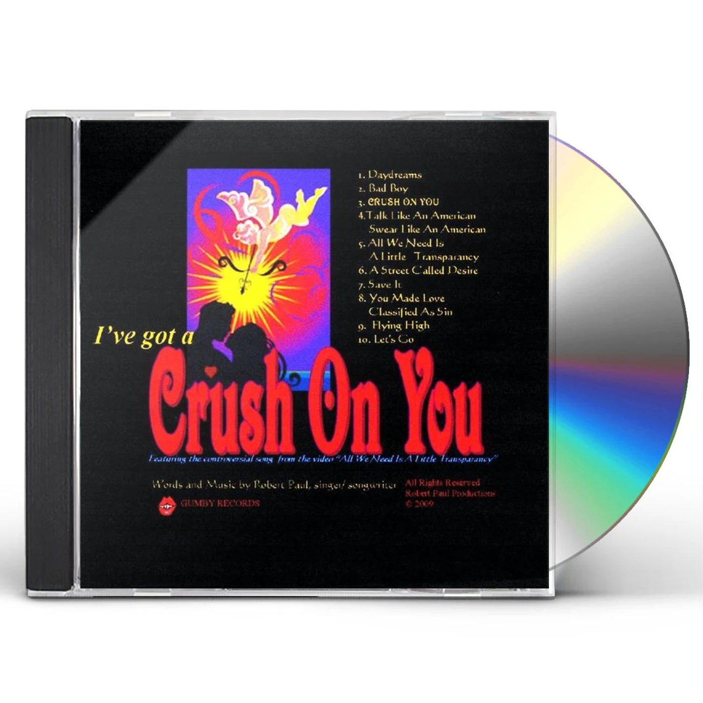 Robert Paul I'VE GOT A CRUSH ON YOU CD
