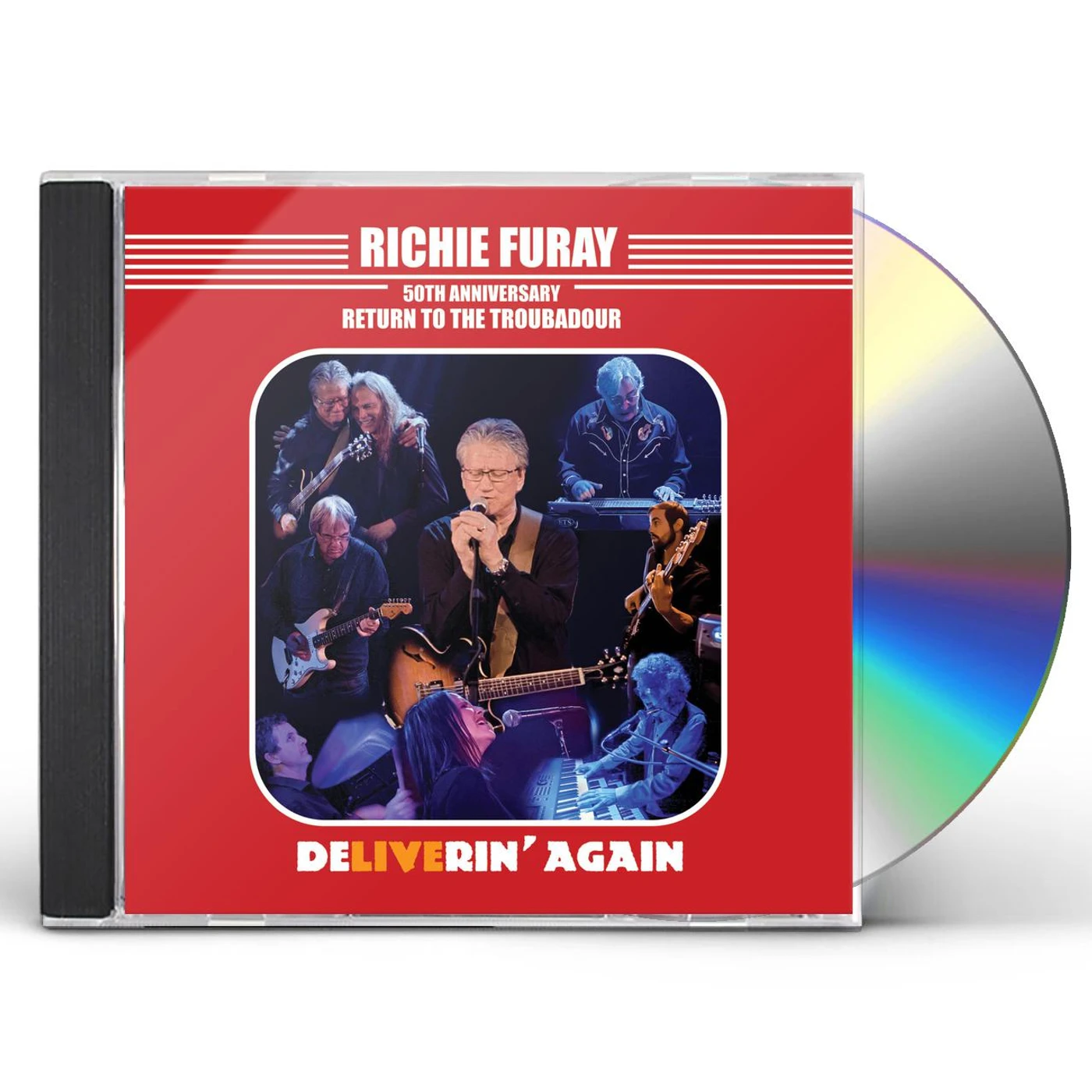 Richie Furay 50TH ANNIVERSARY RETURN TO THE TROUBADOUR (LIVE) CD