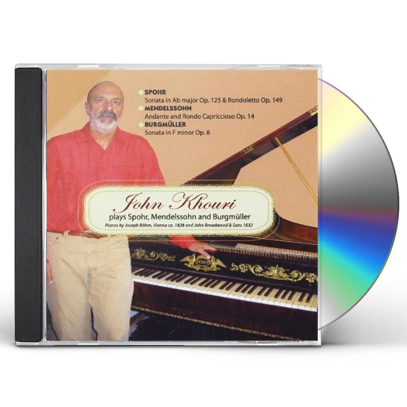 JOHN KHOURI PLAYS PIANO SONATAS BY SPOHR & BURGMUL CD