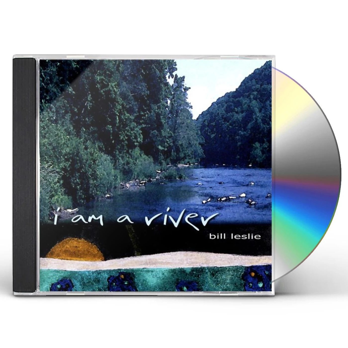 Bill Leslie I AM A RIVER CD