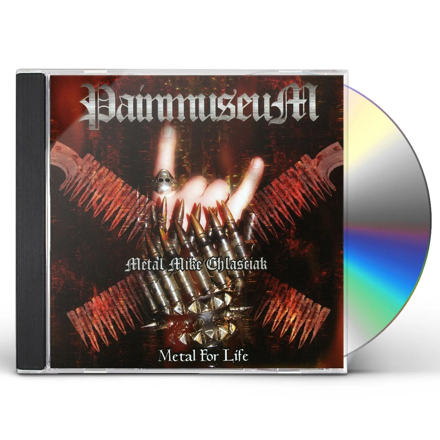 Metal Mike's Painmuseum METAL FOR LIFE CD