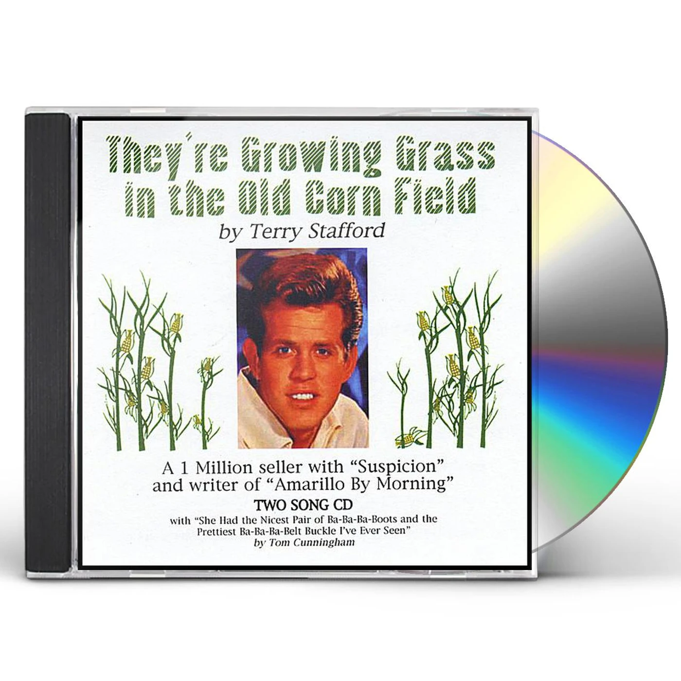 Terry Stafford THEY'RE GROWING GRASS IN THE OLD CORN FIELD CD