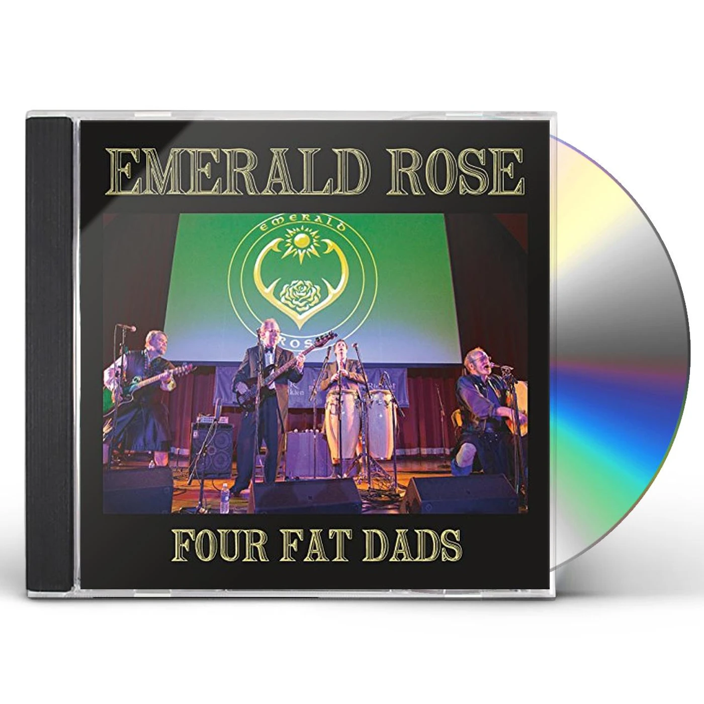 Emerald Rose FOUR FAT DADS CD