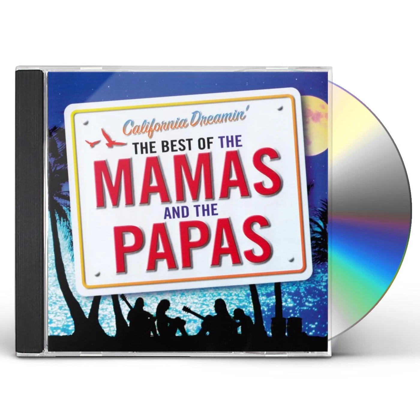 CALIFORNIA DREAMIN: BEST OF THE MAMAS & THE PAPAS CD