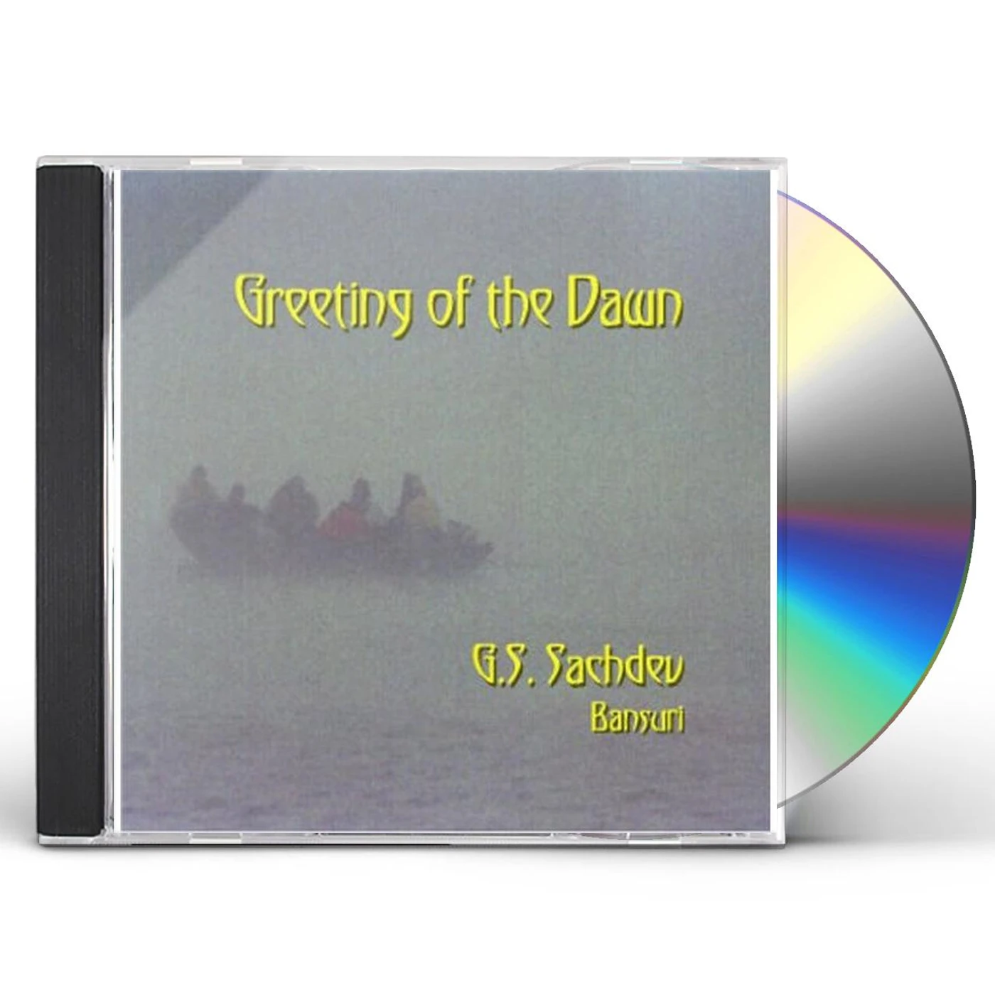 G.S. Sachdev GREETING OF THE DAWN CD
