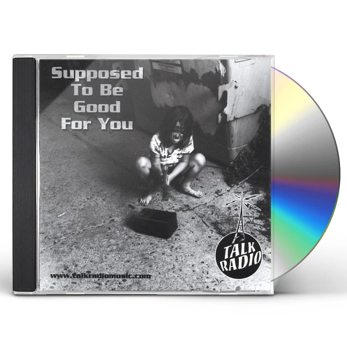Talk Radio SUPPOSED TO BE GOOD FOR YOU CD