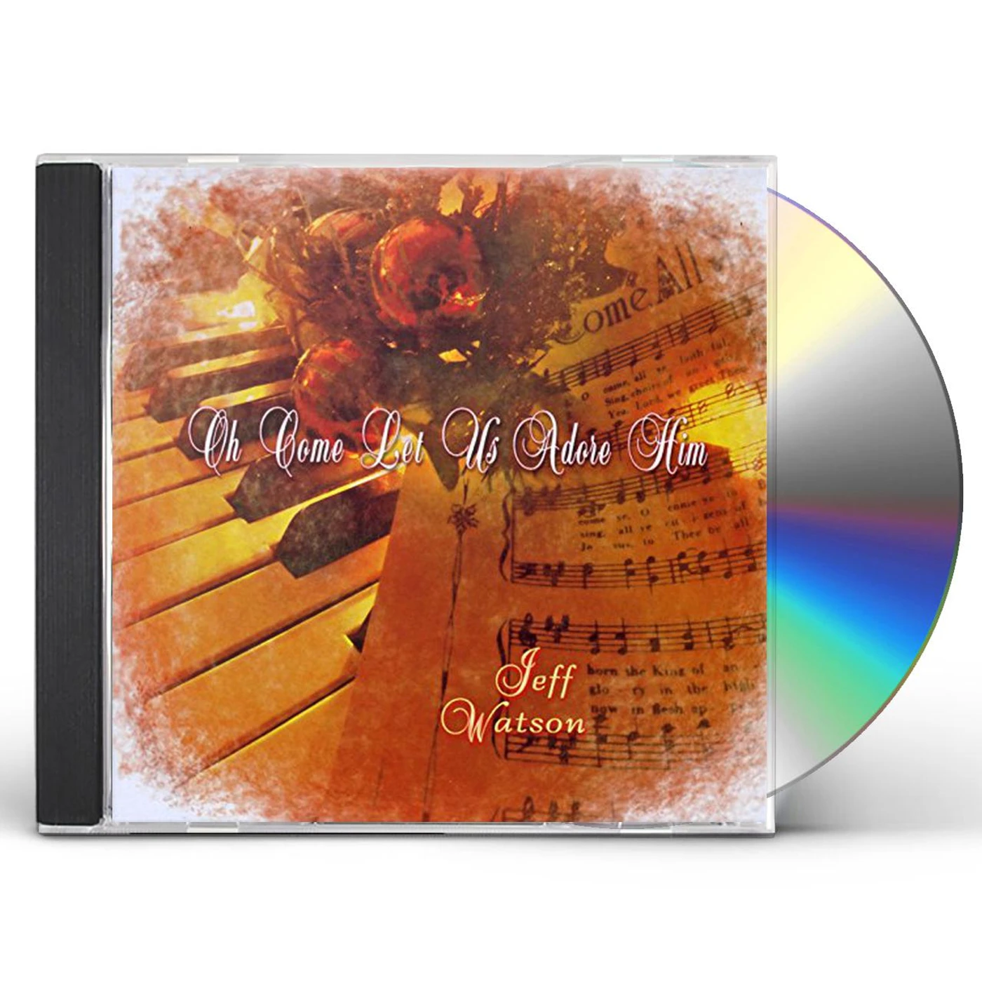 Jeff Watson OH COME LET US ADORE HIM CD