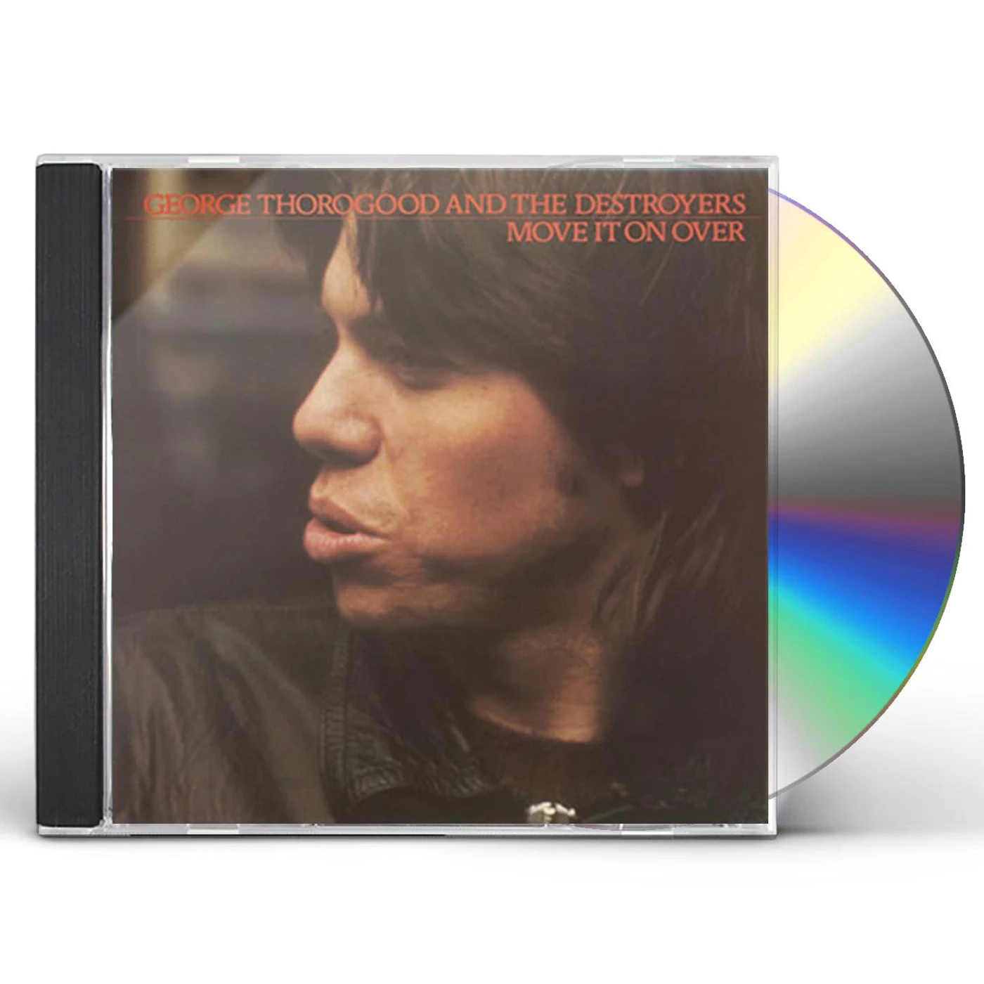 George Thorogood & The Destroyers MOVE IT ON OVER CD