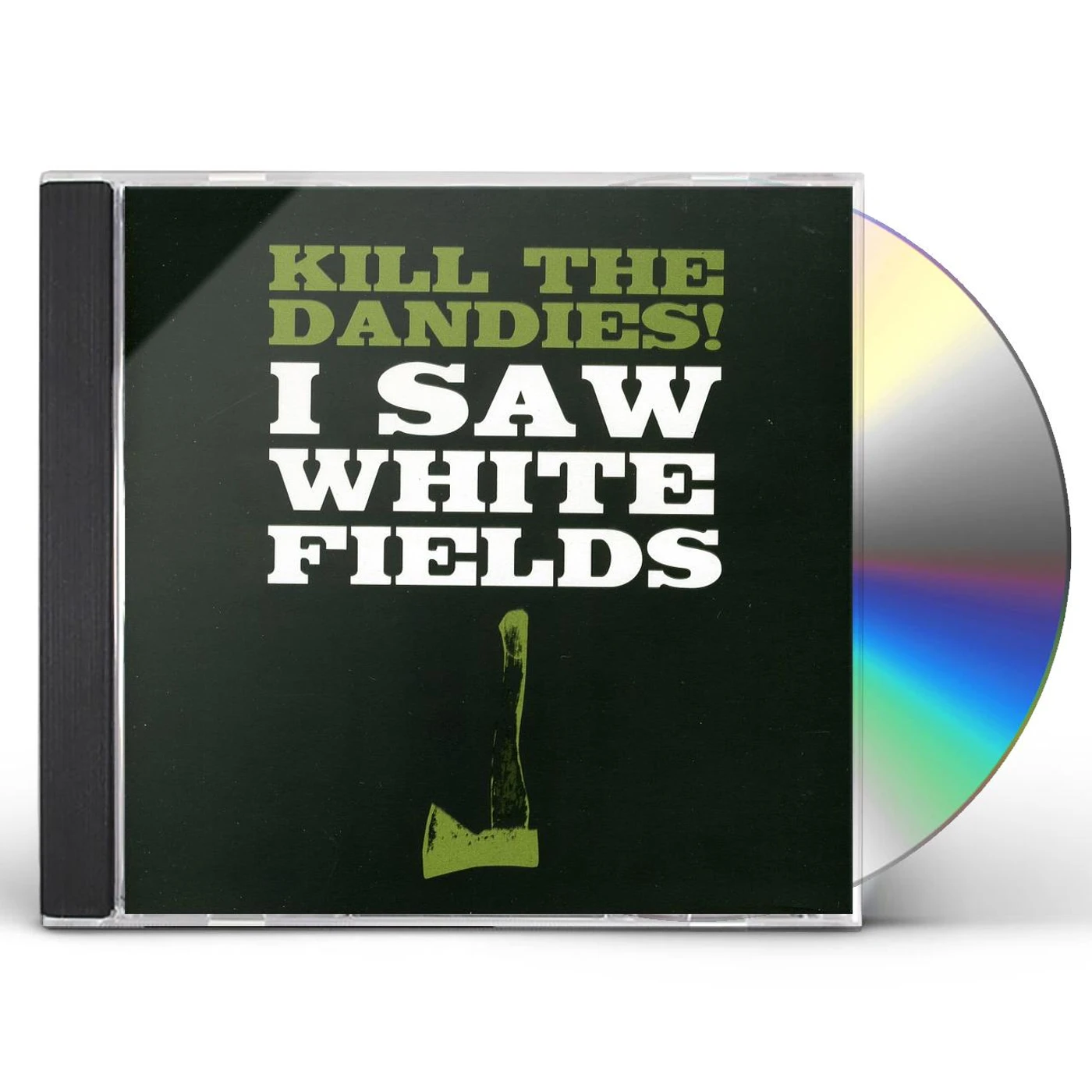 Kill The Dandies! I SAW WHITE FIELDS CD