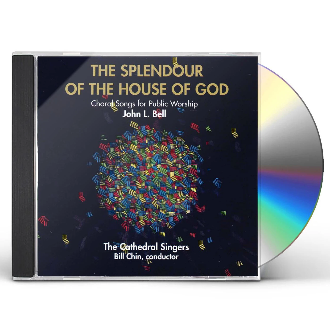 John L. Bell SPLENDOUR OF THE HOUSE OF GOD CD
