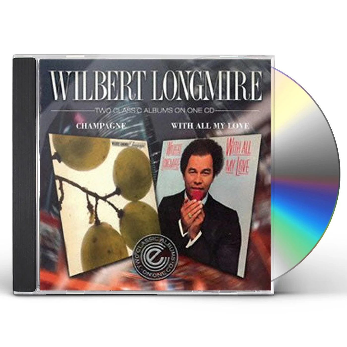Wilbert Longmire CHAMPAGNE / WITH ALL MY LOVE CD