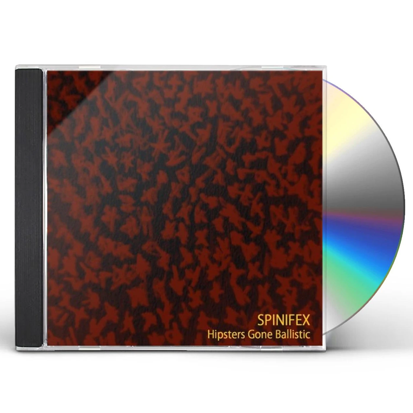 Spinifex HIPSTERS GONE BALLISTIC CD