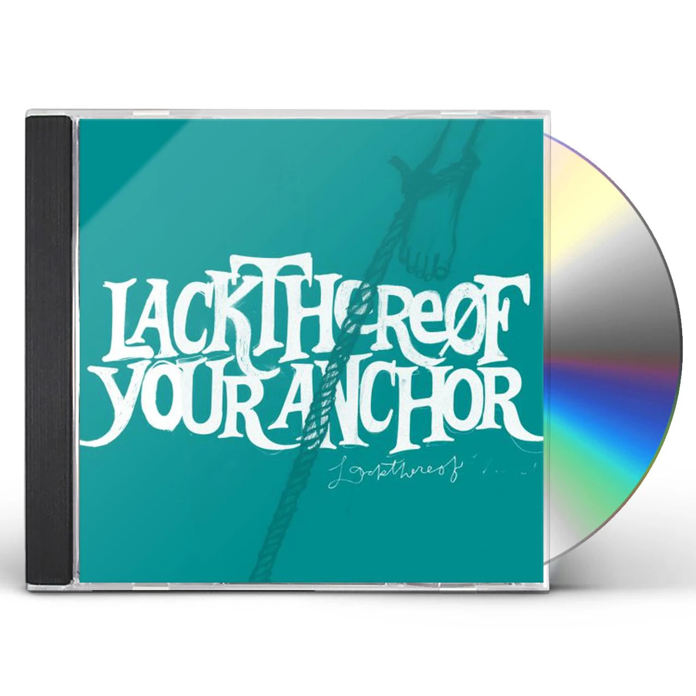 Lackthereof YOUR ANCHOR CD