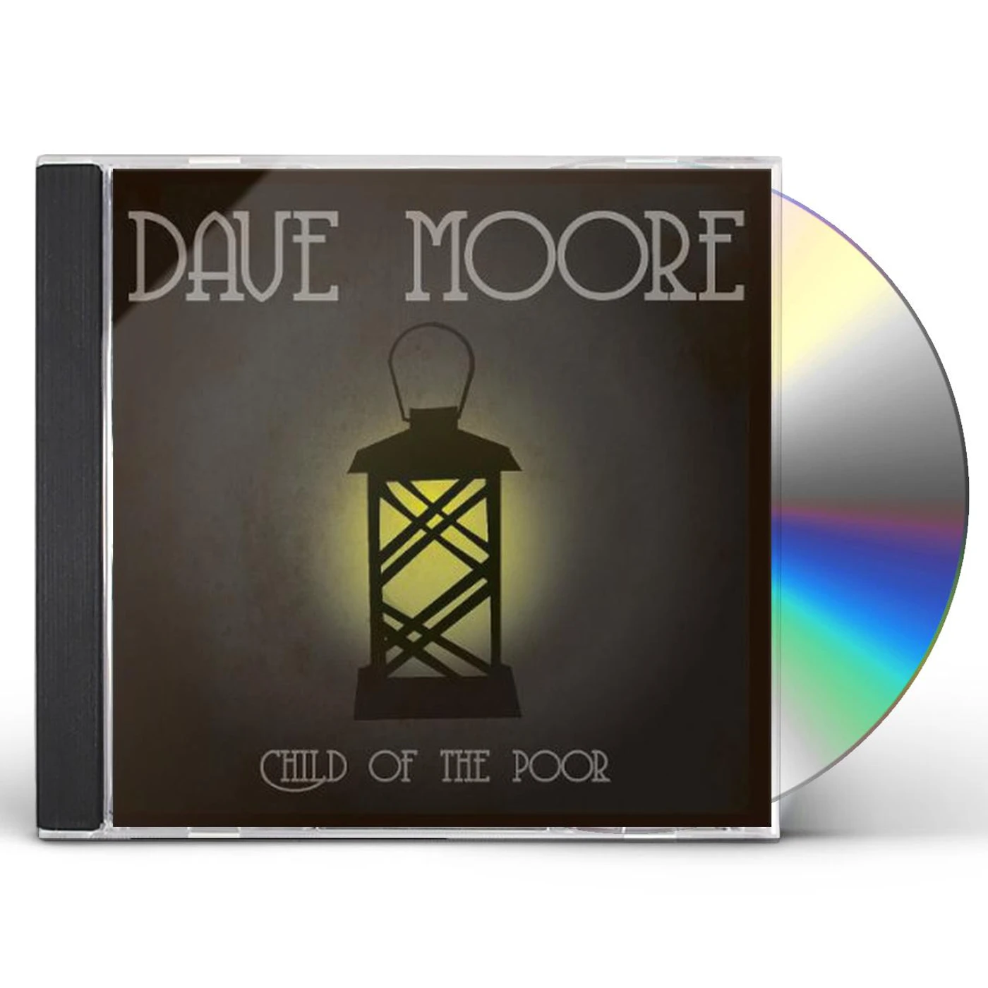 Dave Moore CHILD OF THE POOR CD