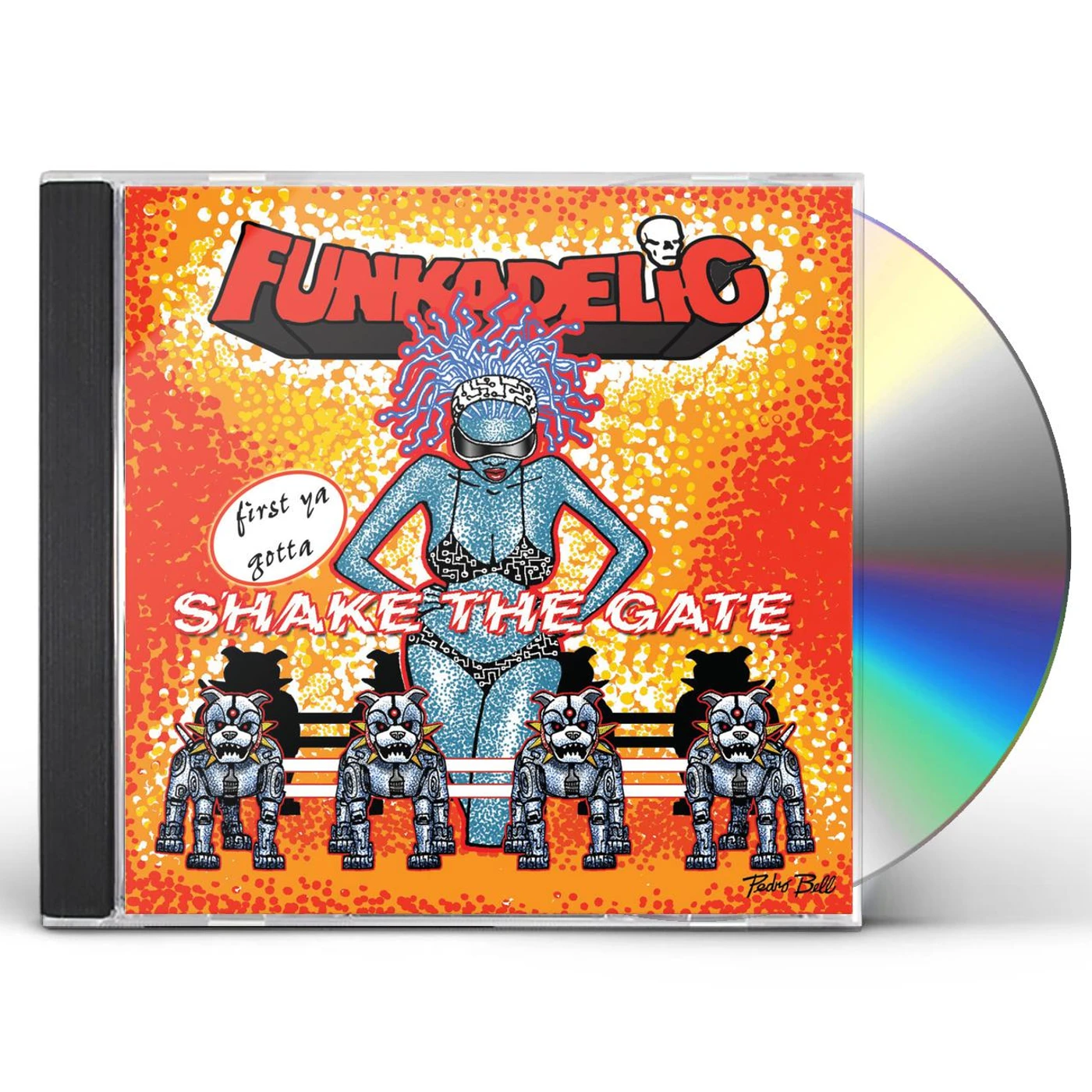 Funkadelic FIRST YA GOTTA SHAKE THE GATE CD