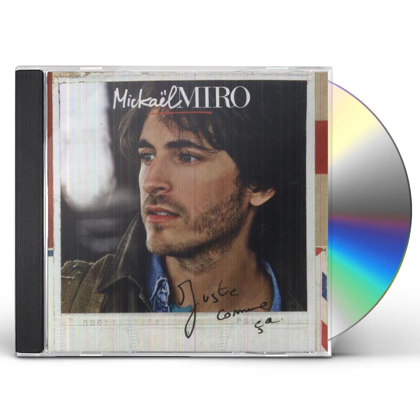 Mickael Miro JUSTE COMME CA CD