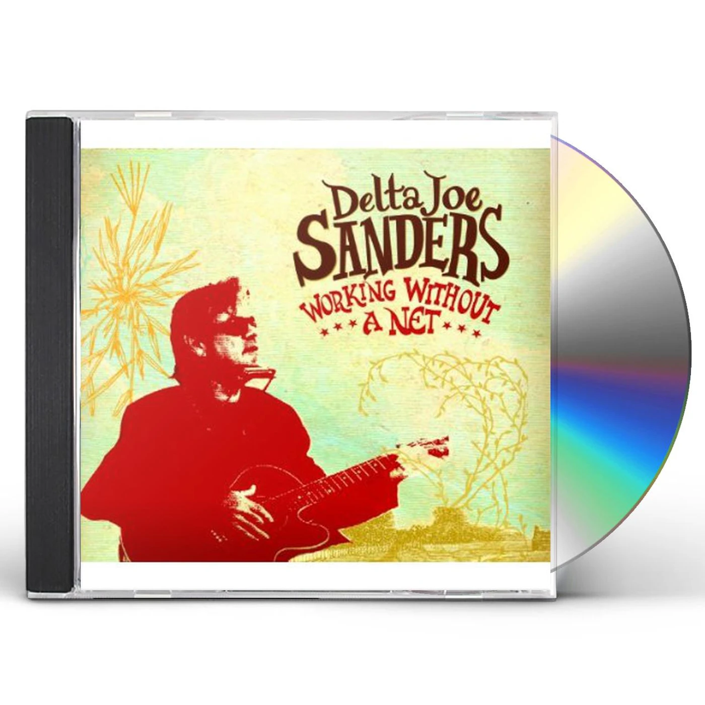 Joe Sanders WORKING WITHOUT A NET CD