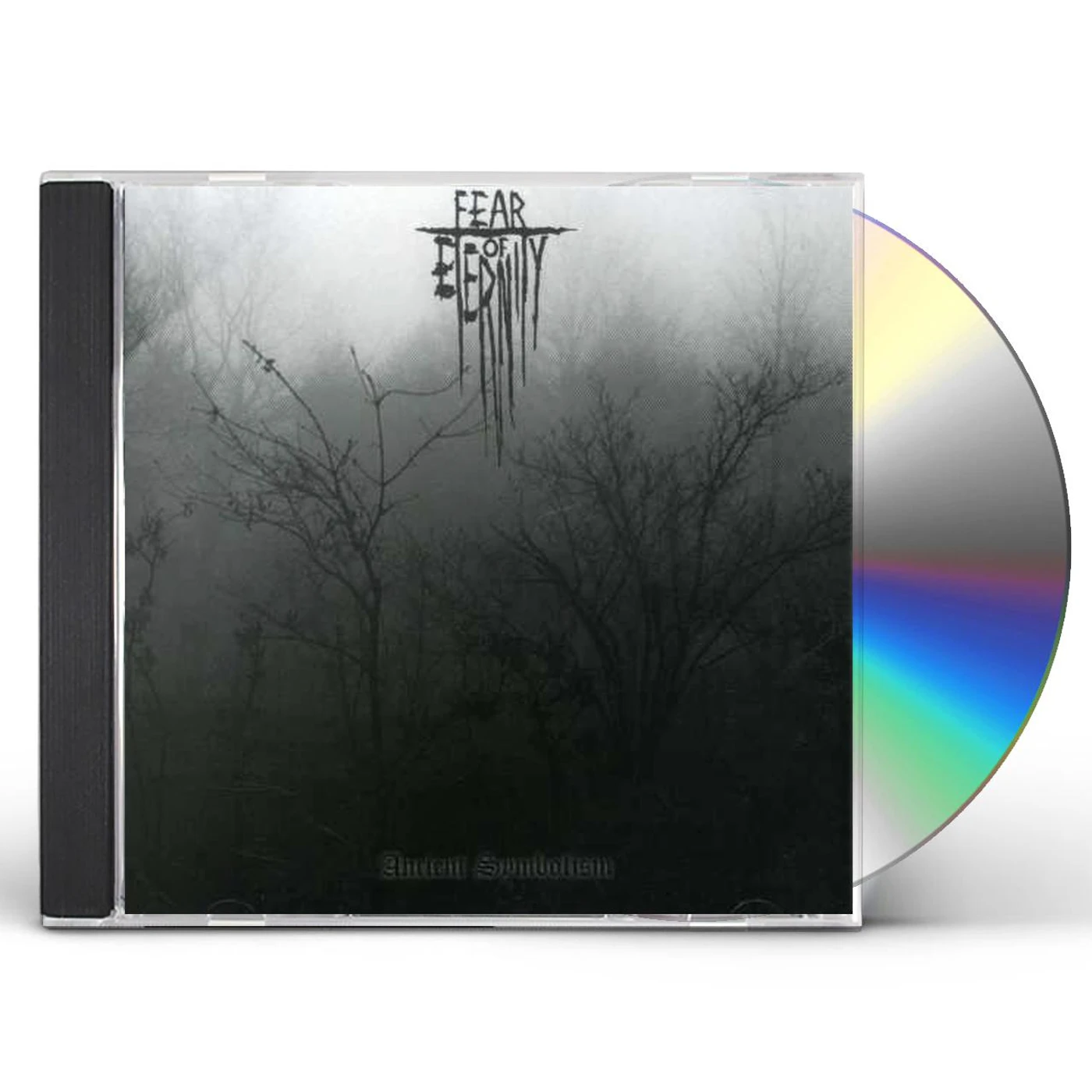 Fear Of Eternity ANCIENT SYMBOLISM CD