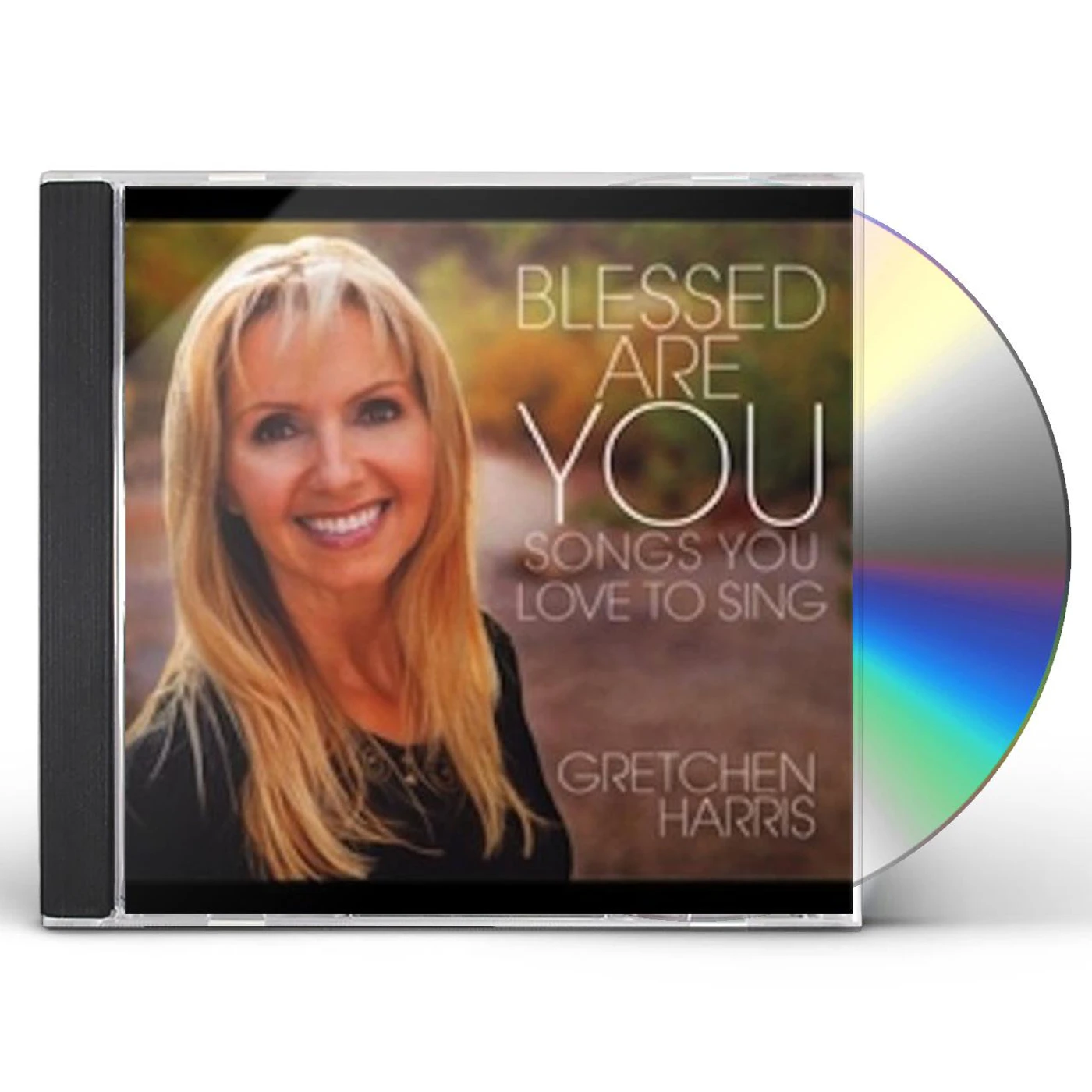 Gretchen Harris BLESSED ARE YOU: SONGS YOU LOVE TO SING CD