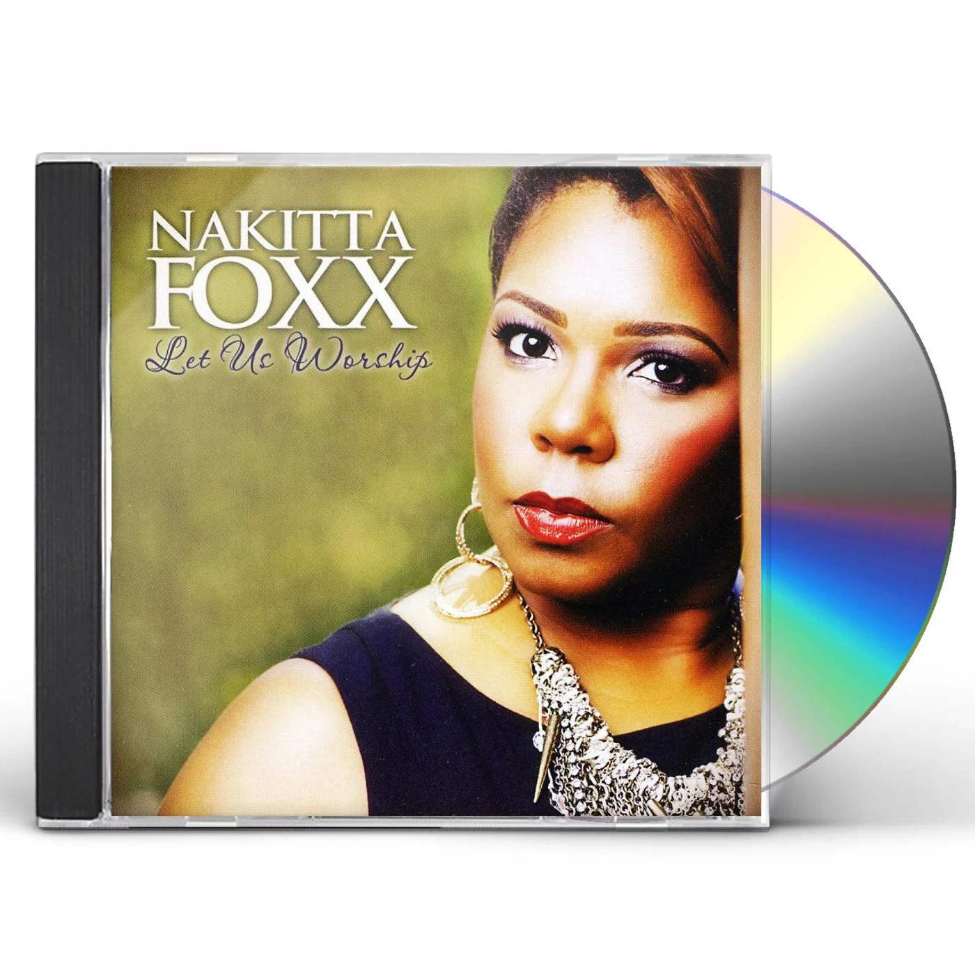 Nakitta Foxx LET US WORSHIP CD