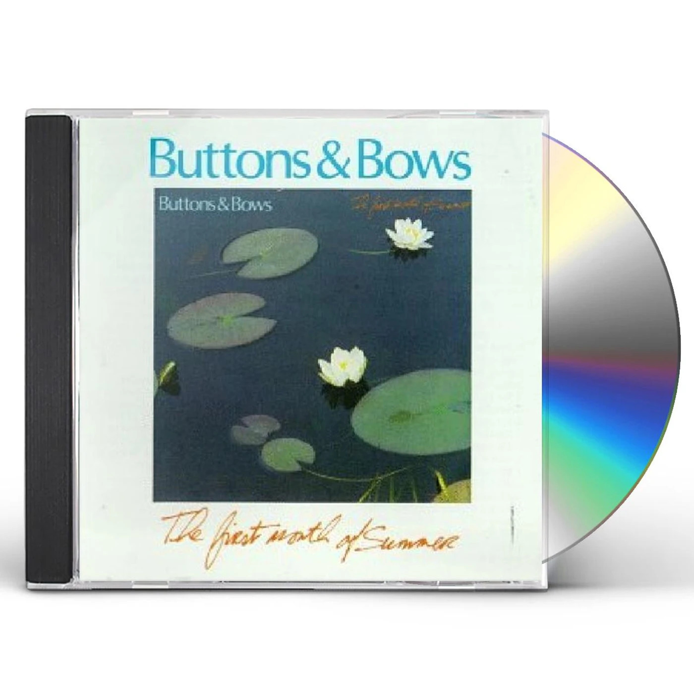 Buttons and Bows FIRST MONTH OF SUMMER CD