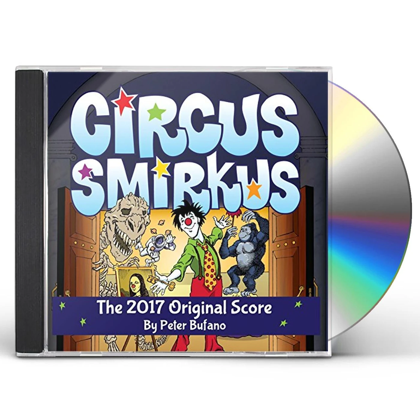 Peter Bufano CIRCUS SMIRKUS 2017 ORIGINAL SCORE CD