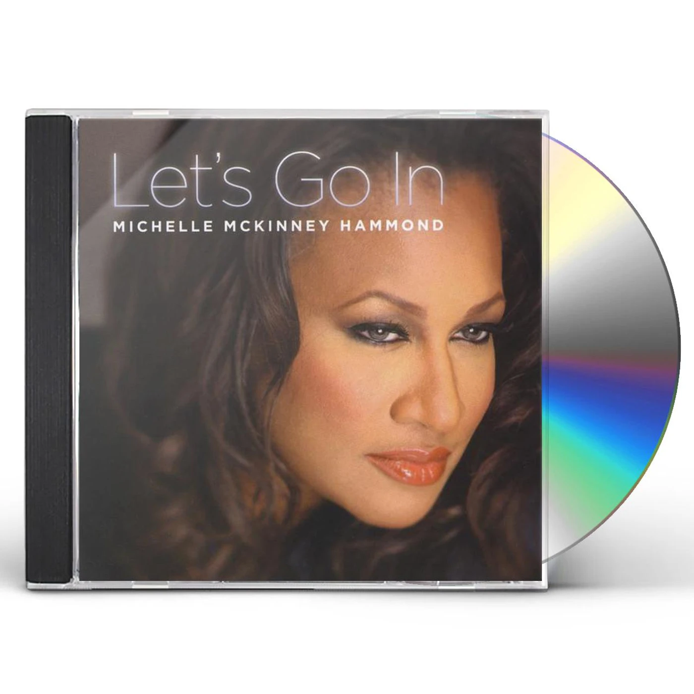 Michelle McKinney Hammond LET'S GO IN CD