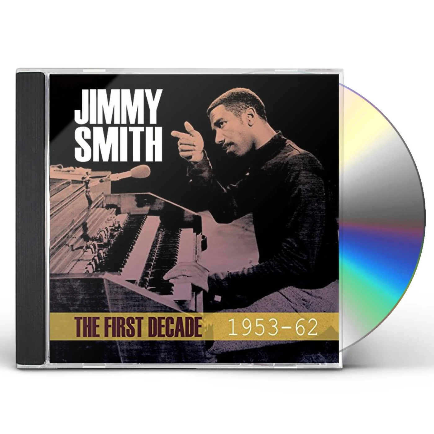 Jimmy Smith FIRST DECADE 1953-62 CD