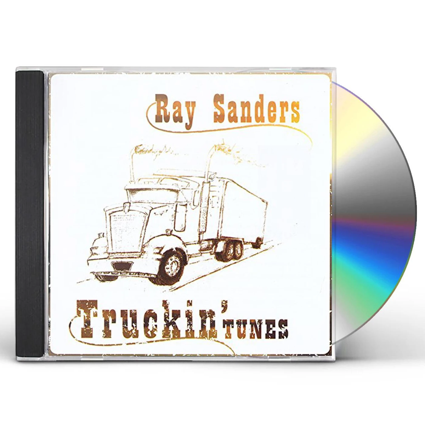 Ray Sanders TRUCKIN TUNES CD