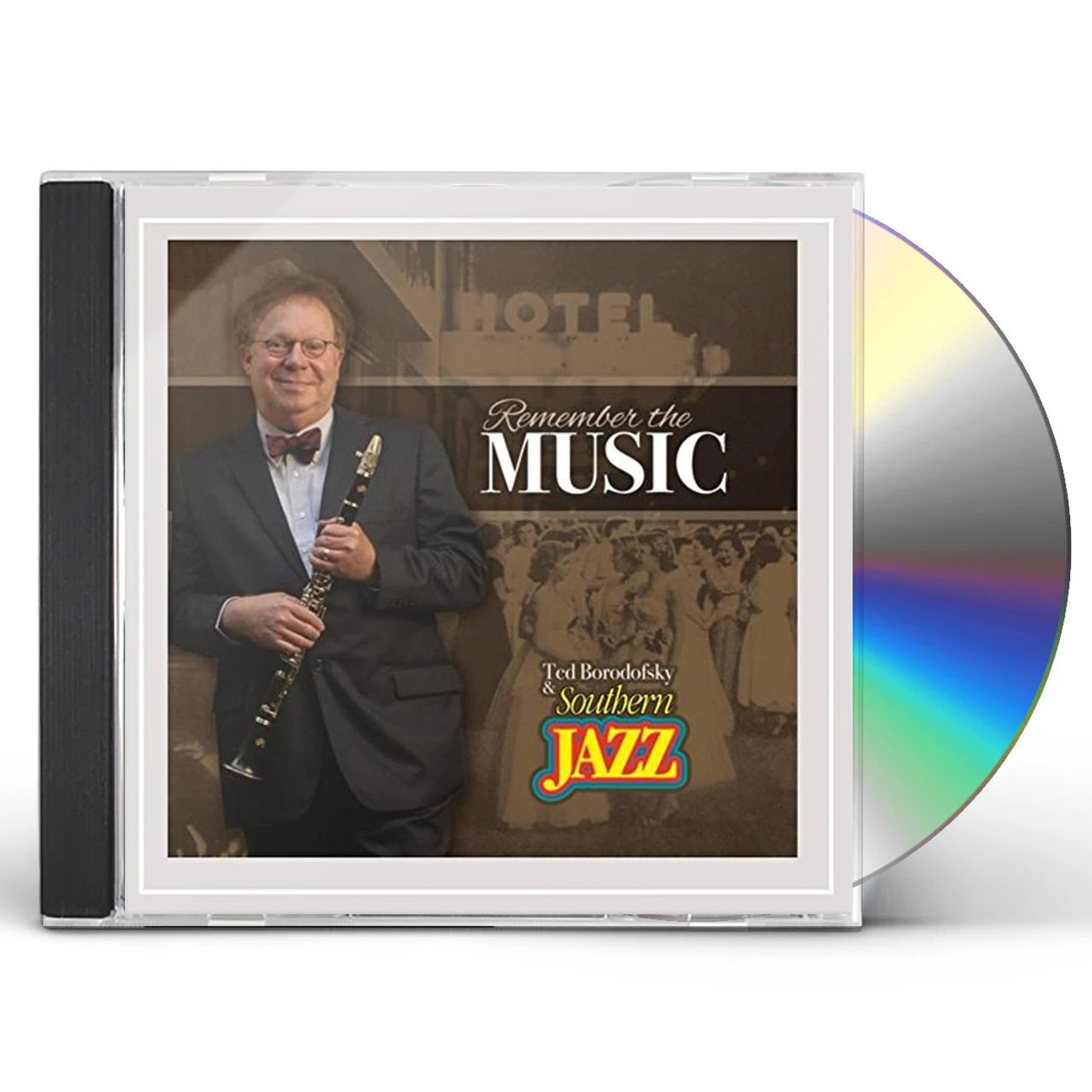 Ted Borodofsky REMEMBER THE MUSIC CD