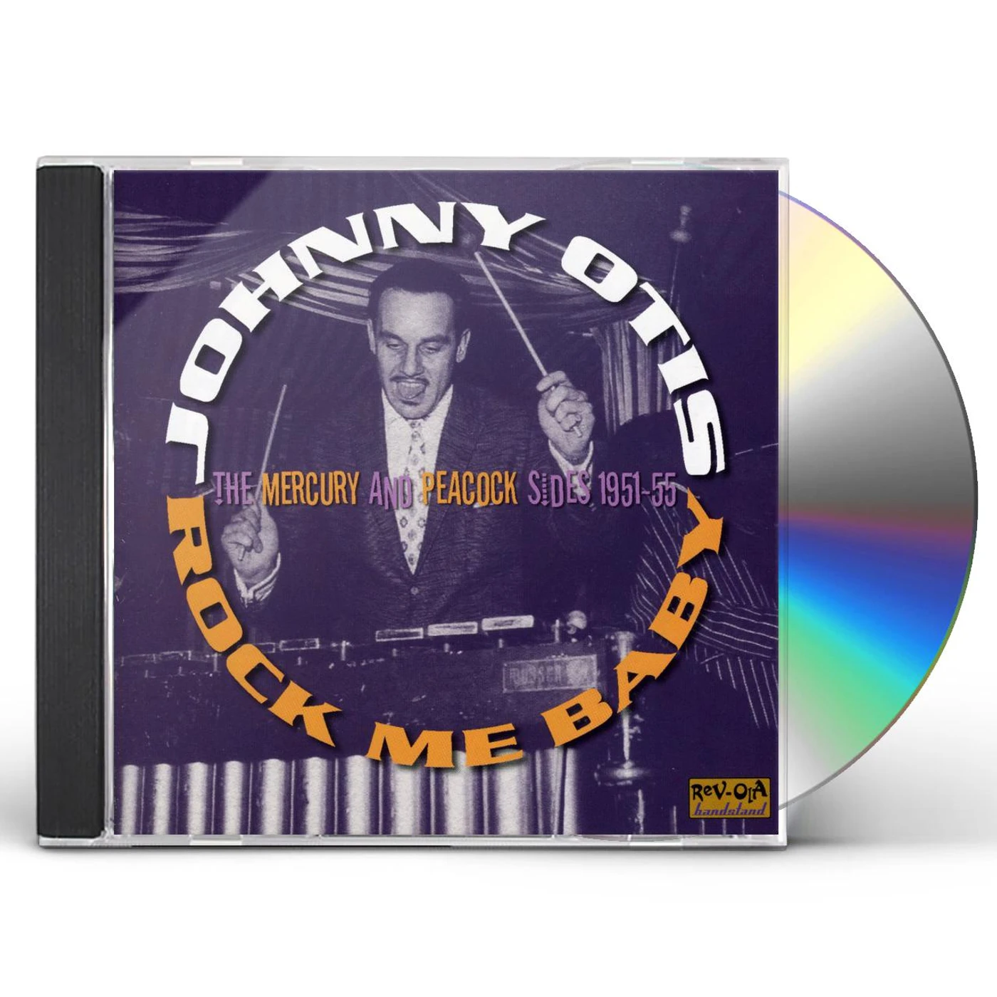 Johnny Otis ROCK ME BABY: THE MERCURY & PEACOCK SIDES 1950-55 CD