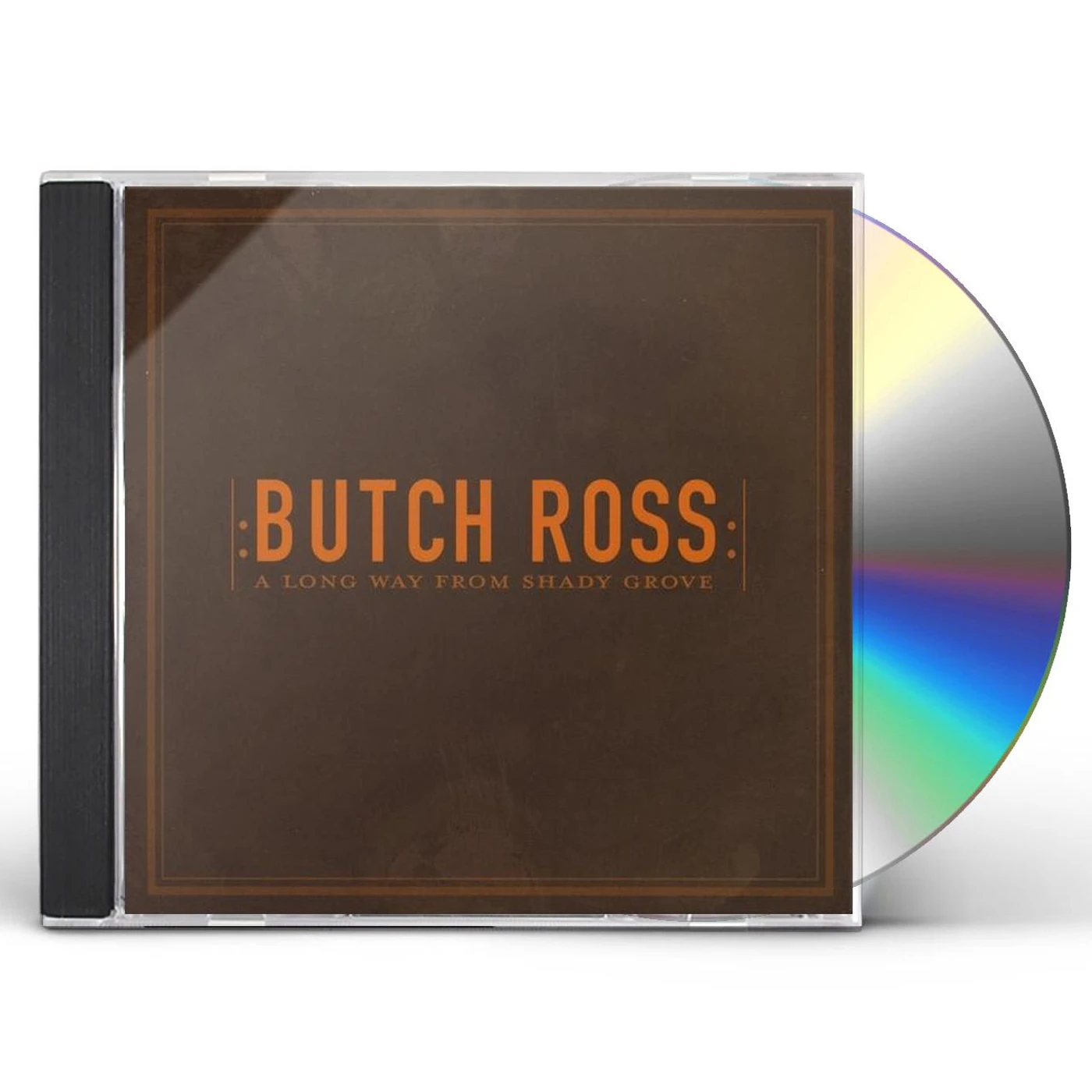 Butch Ross LONG WAY FROM SHADY GROVE CD