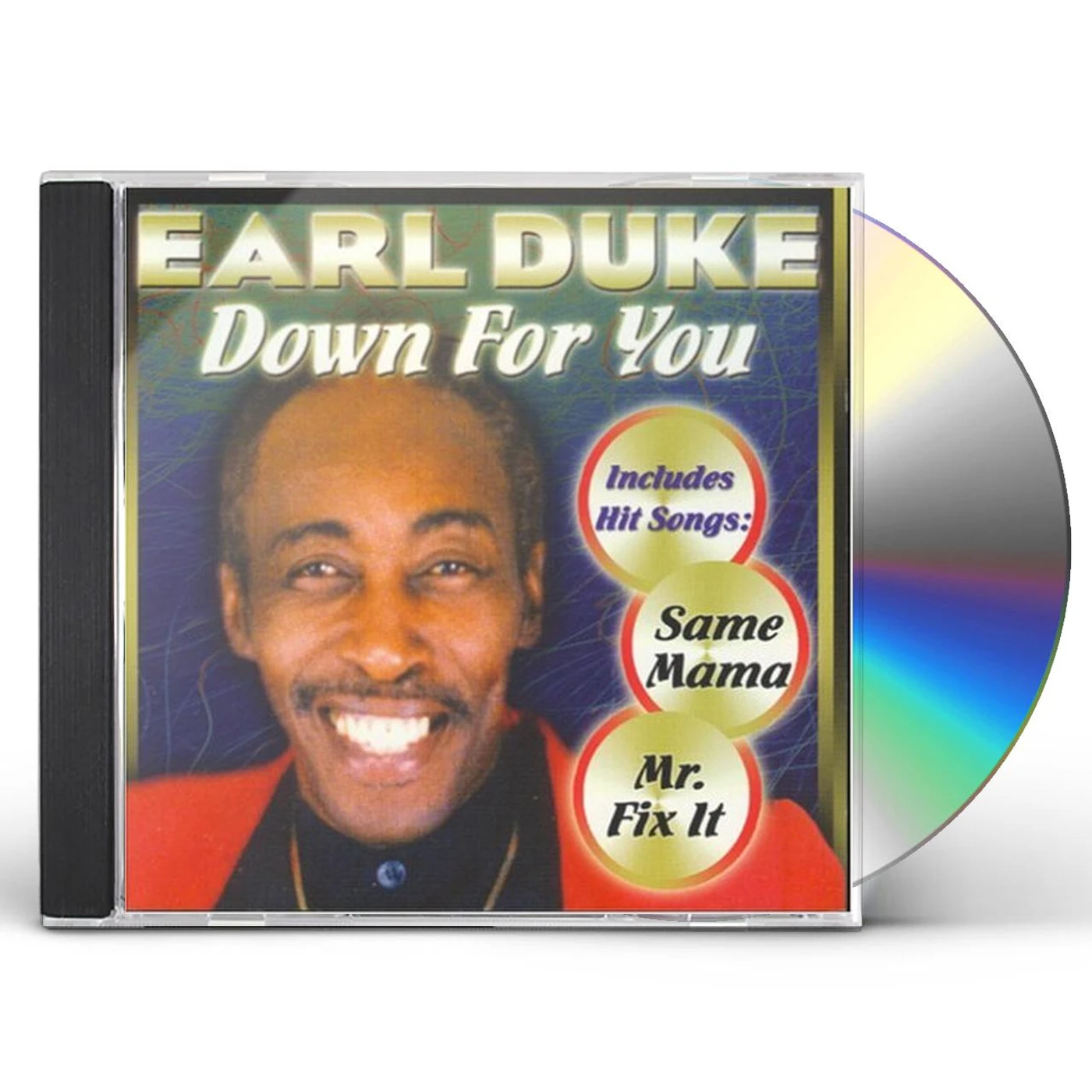 Earl Duke DOWN FOR YOU CD