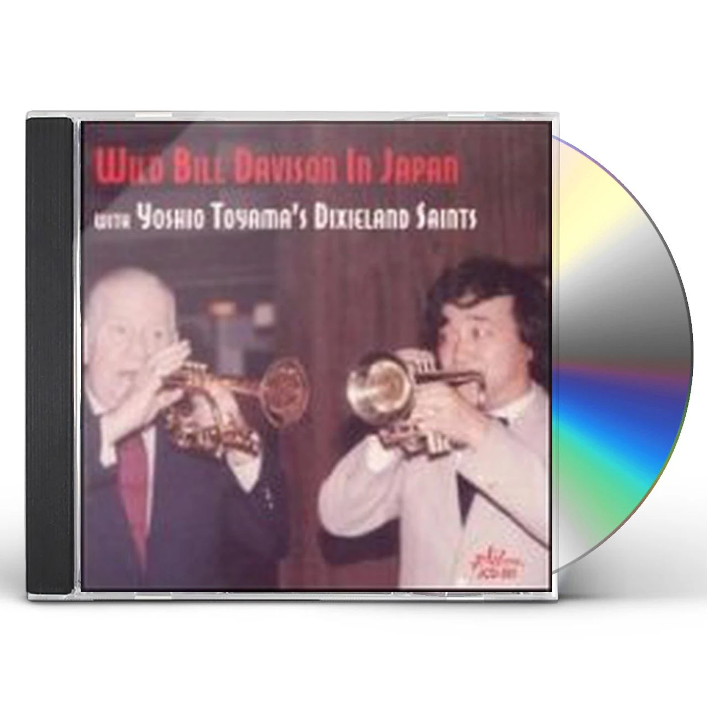 'Wild' Bill Davison IN JAPAN WITH YOSHIO TOYAMA'S CD