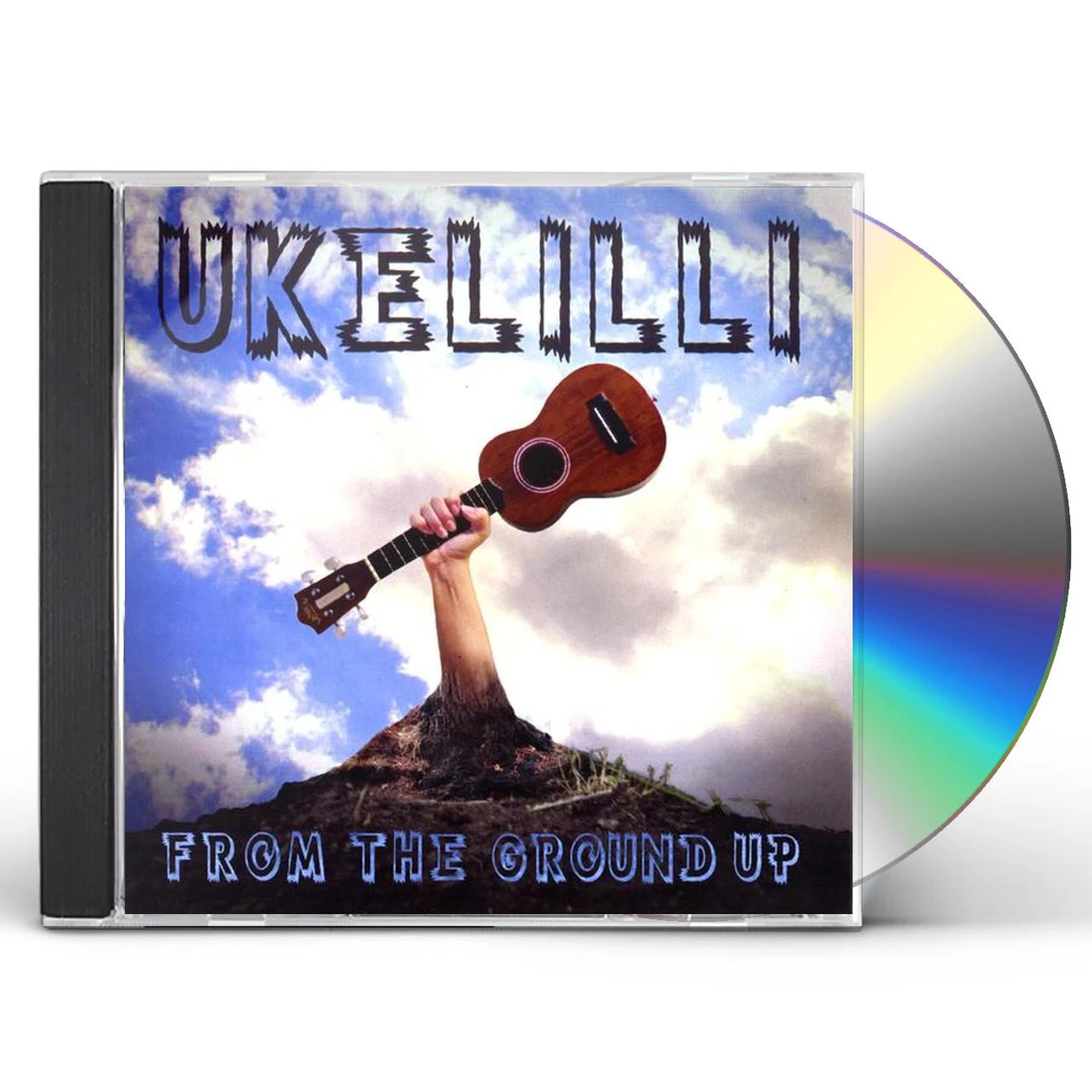 Ukelilli FROM THE GROUND UP CD