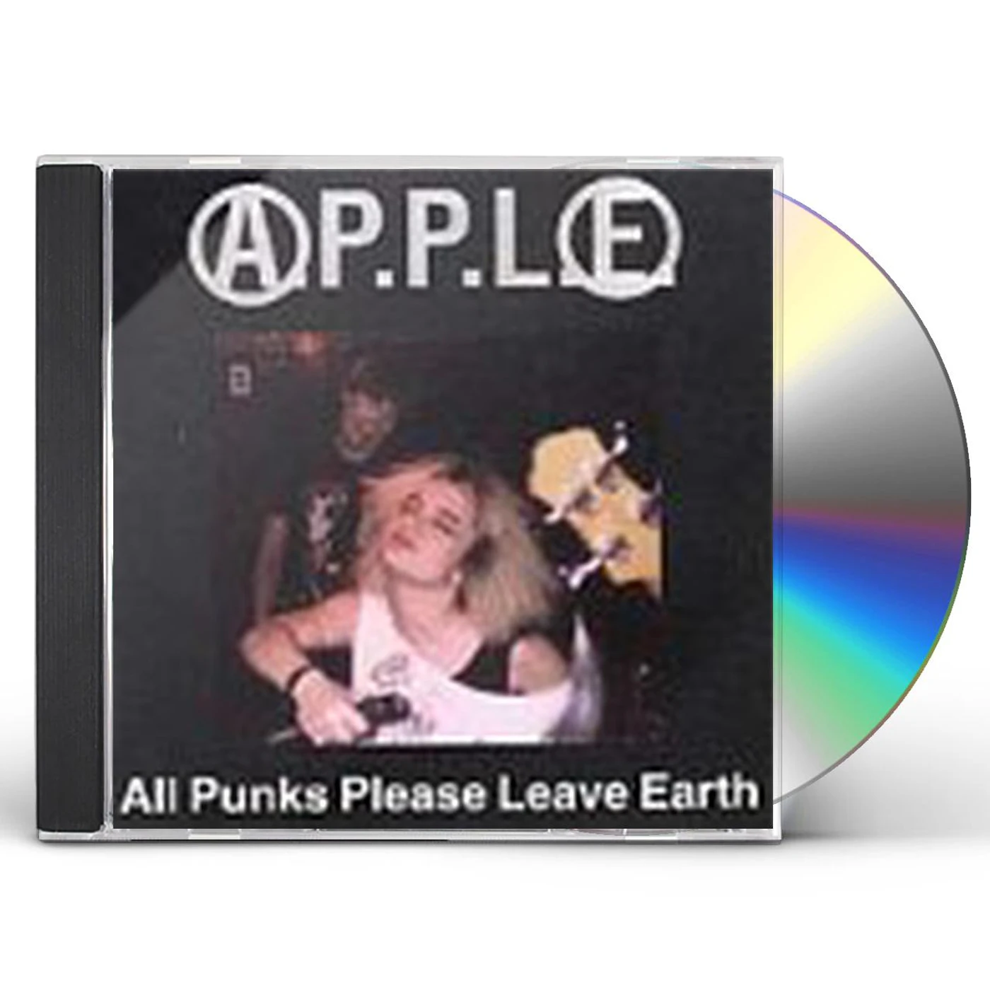 Apple ALL PUNKS PLEASE LEAVE EARTH CD