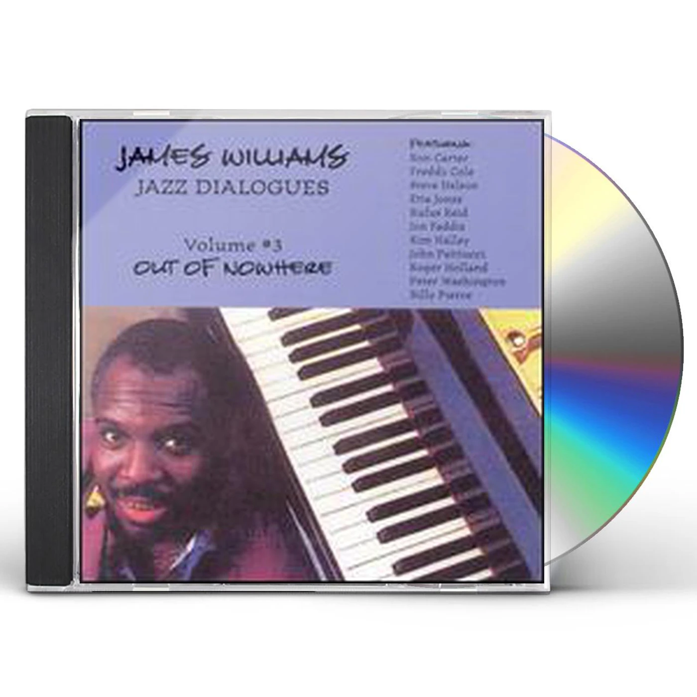James Williams JAZZ DIALOGUES 3: OUT OF NOWHERE CD