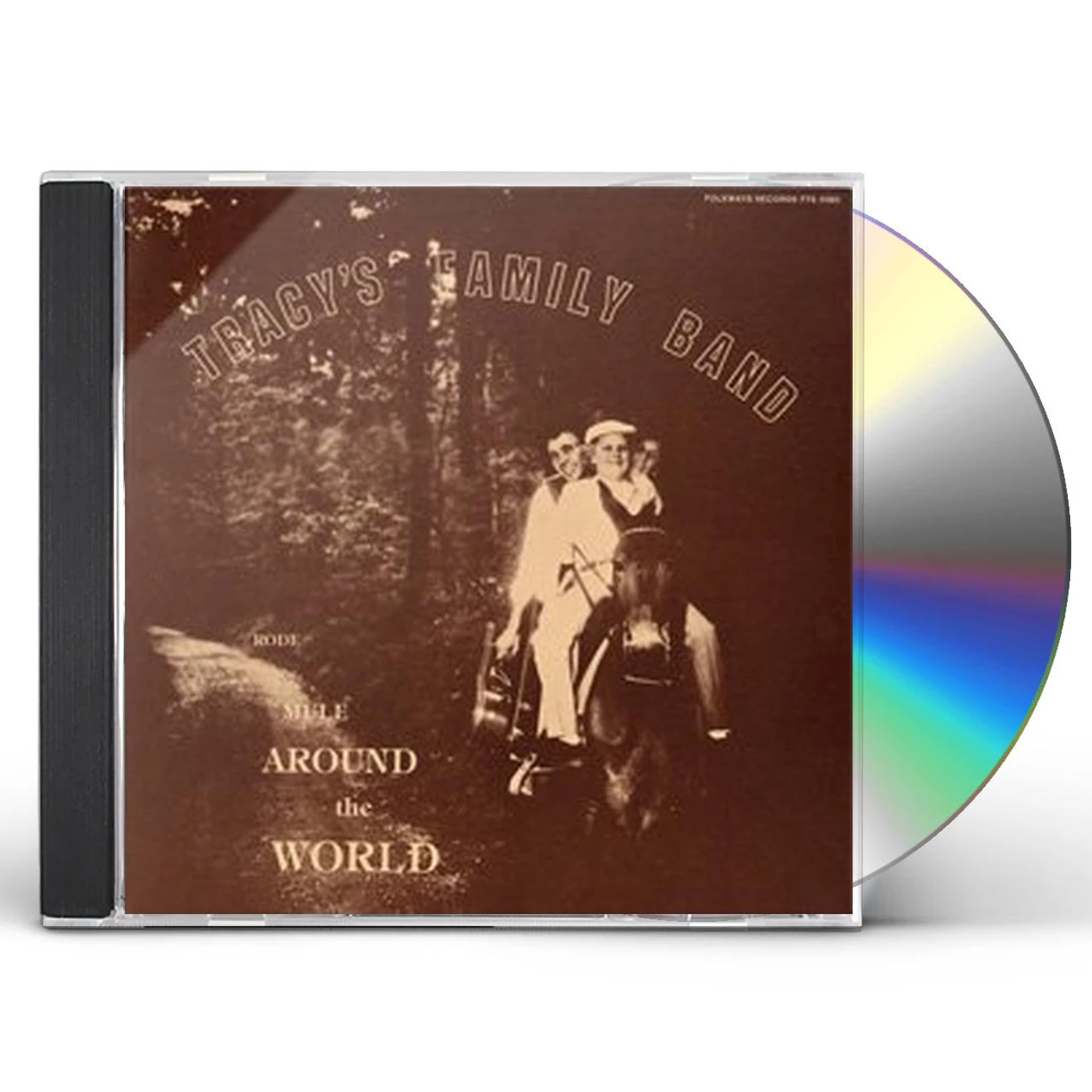 Tracy Schwarz TRACY'S FAMILY BAND: RODE MULE AROUND THE WORLD CD