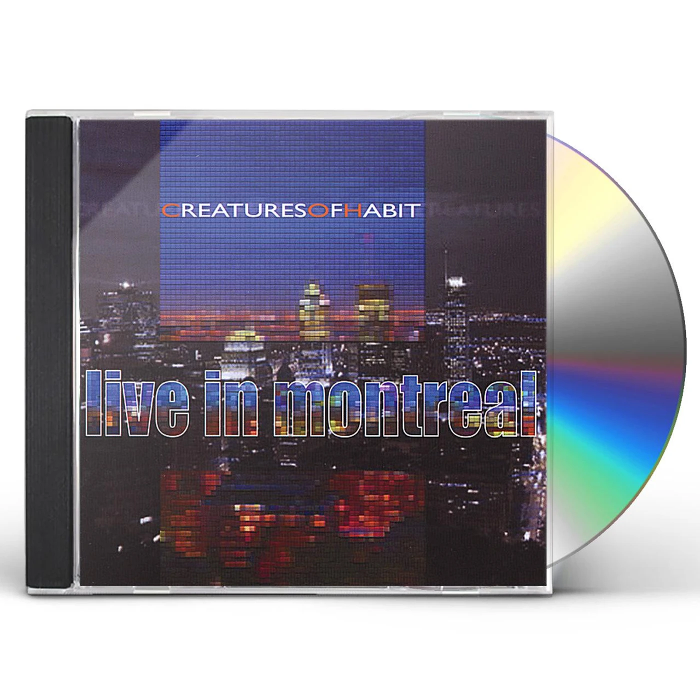 Creatures Of Habit LIVE IN MONTREAL CD