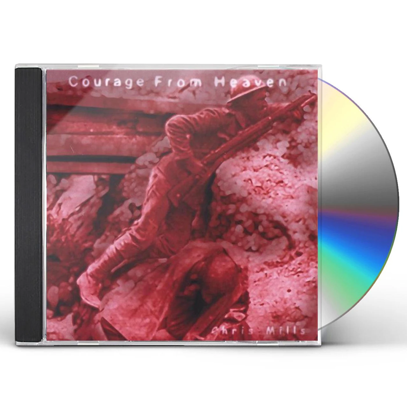 Chris Mills COURAGE FROM HEAVEN CD