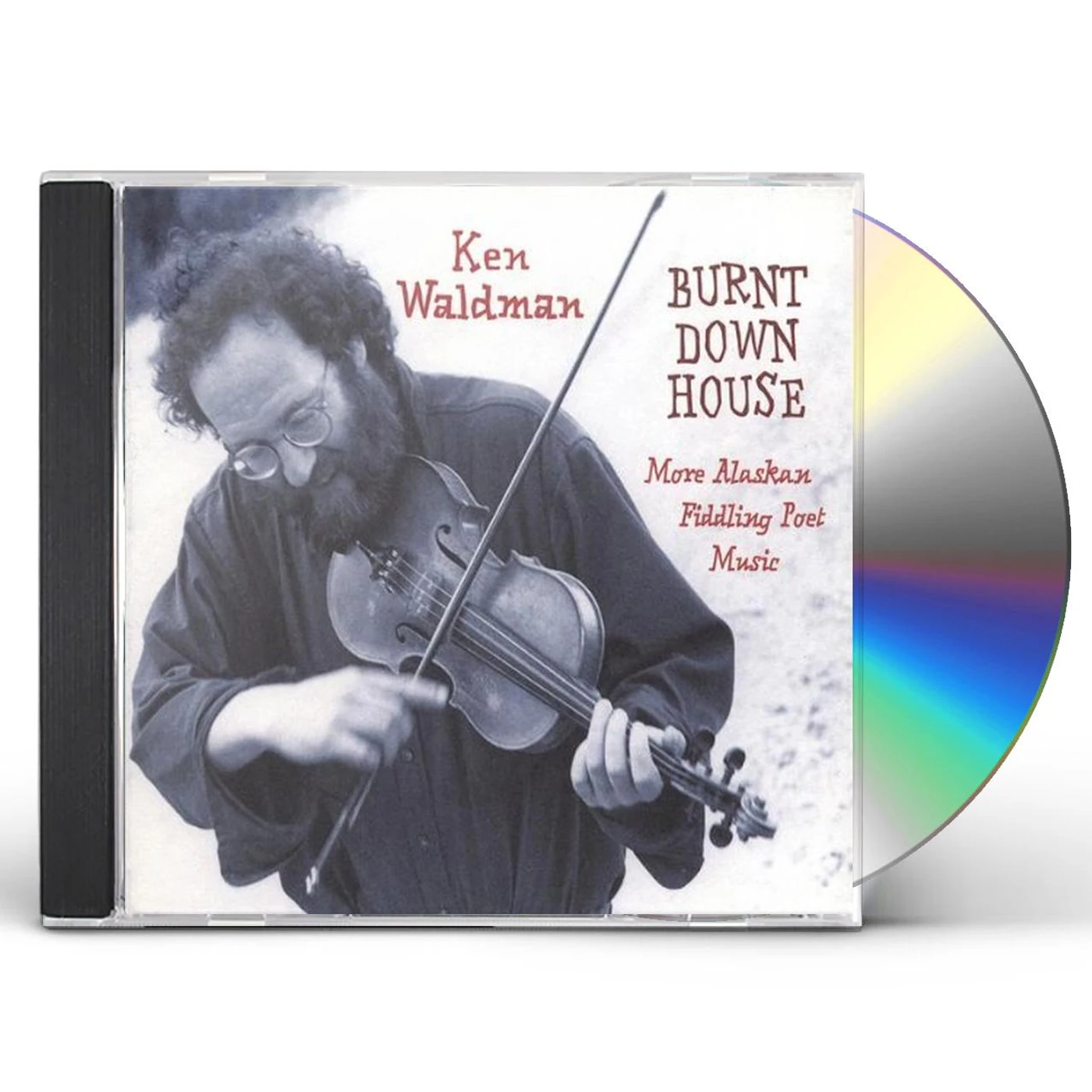 Ken Waldman BURNT DOWN HOUSE CD