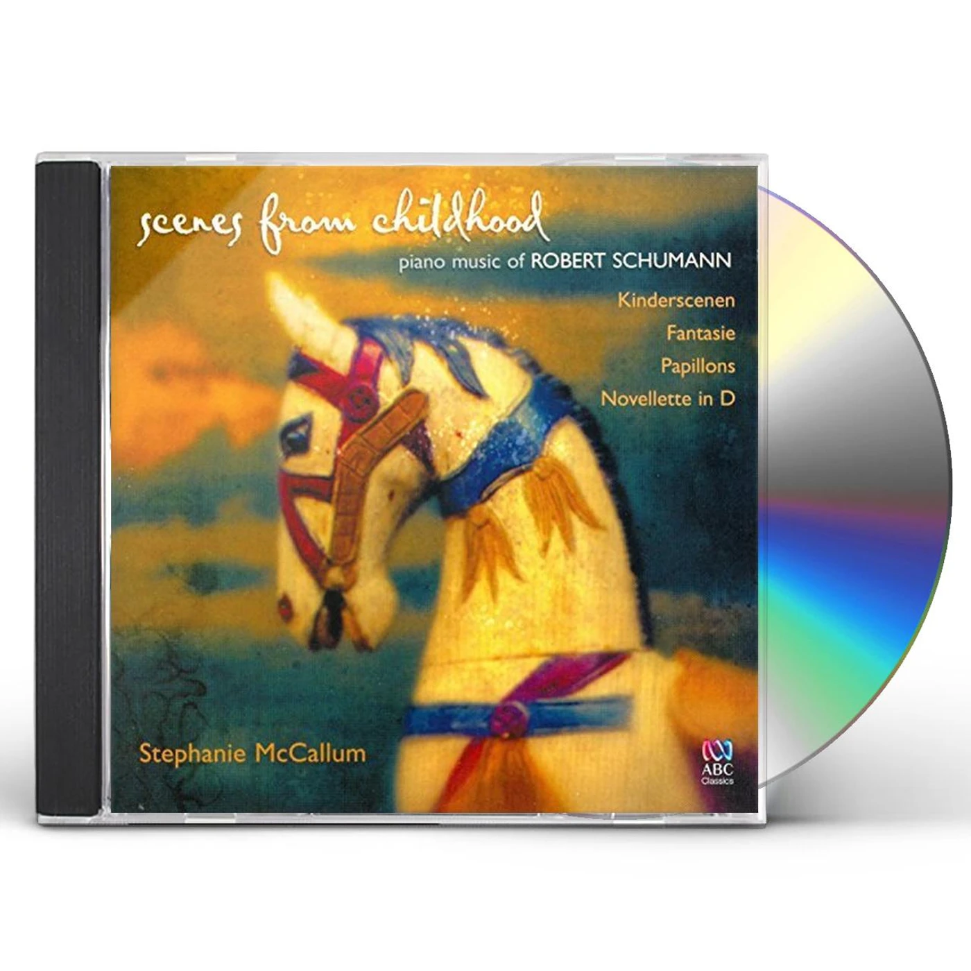 Stephanie McCallum SCENES FROM CHILDHOOD: PIANO MUSIC OF ROBERT SCHUM CD
