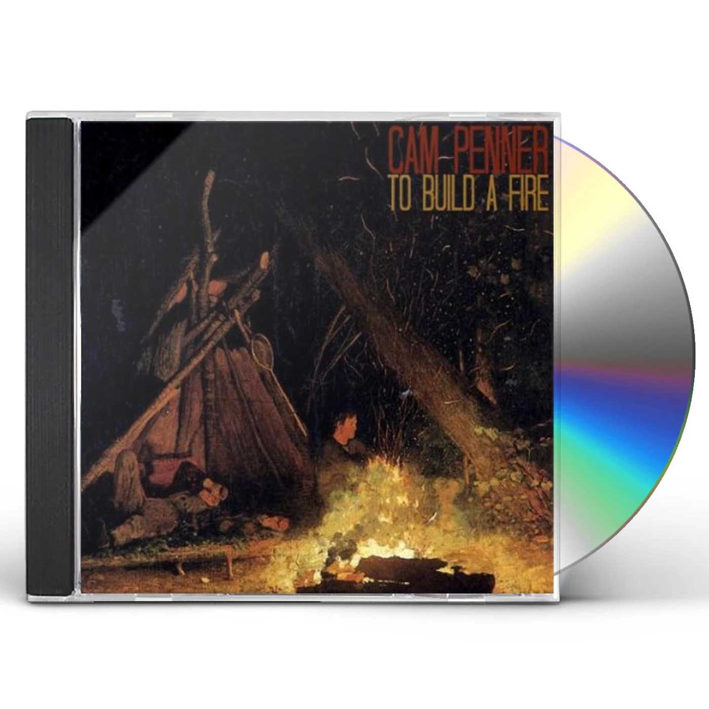 Cam Penner TO BUILD A FIRE CD
