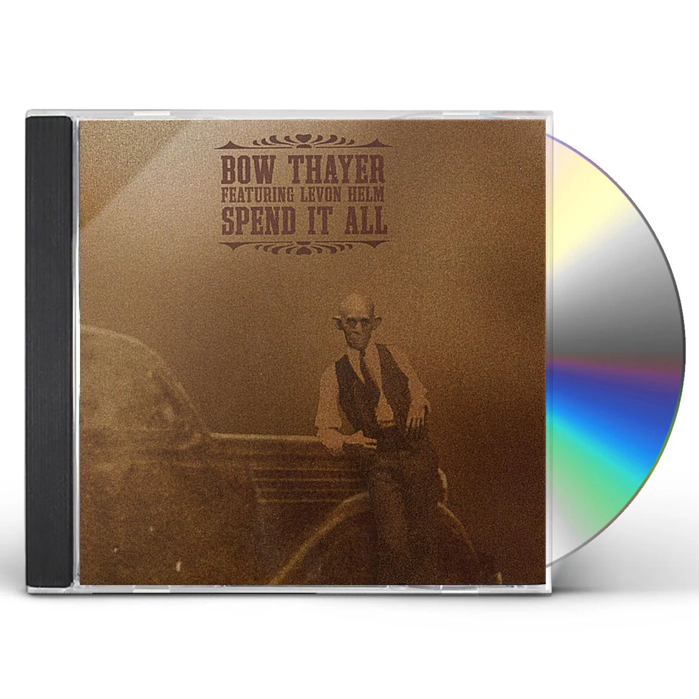 Bow Thayer SPEND IT ALL CD