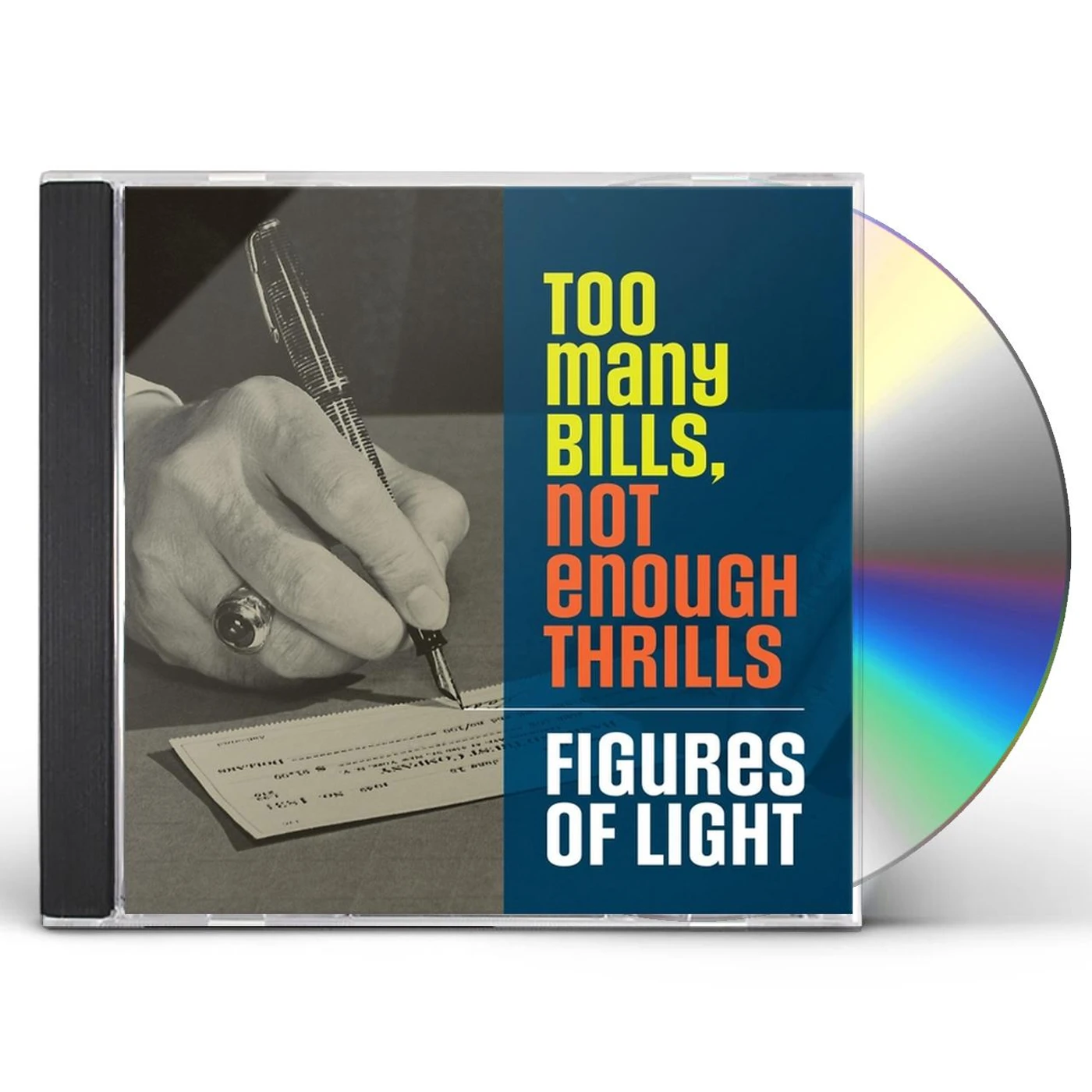 Figures of Light TOO MANY BILLS NOT ENOUGH THRILLS CD
