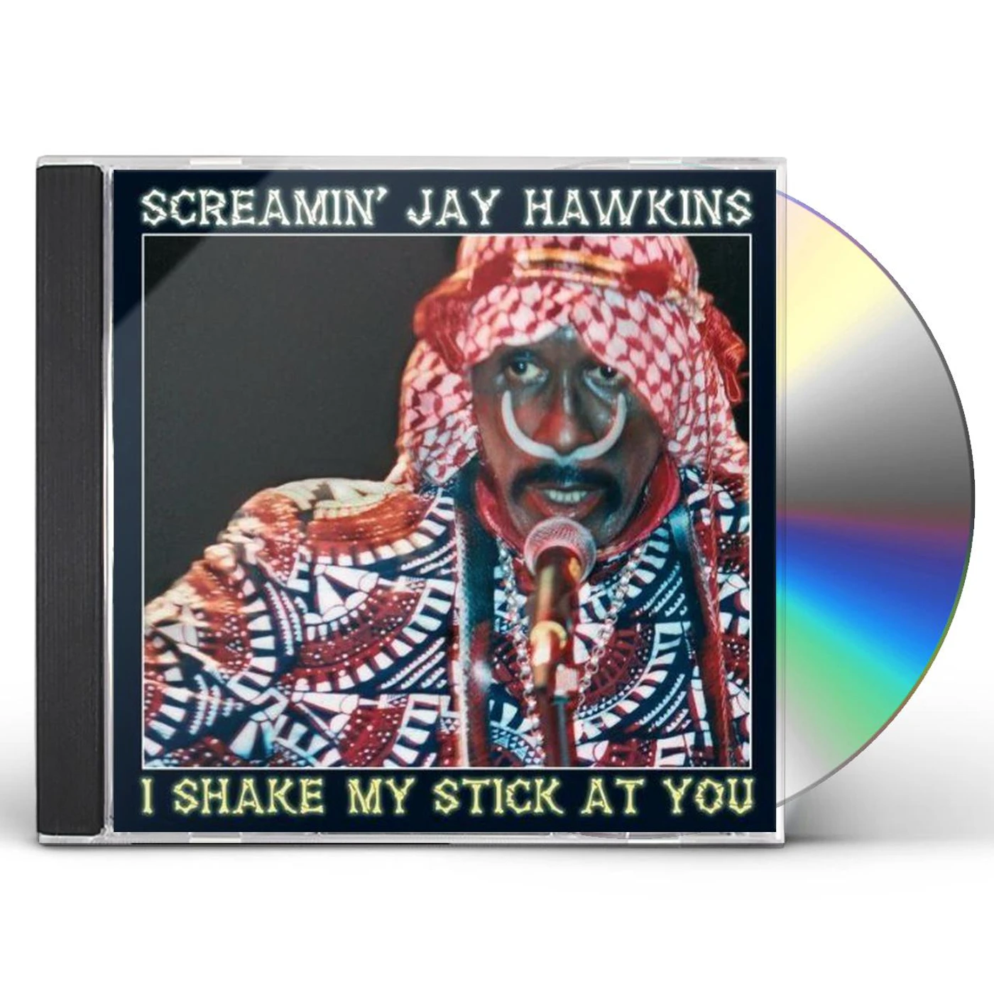 Screamin' Jay Hawkins I SHAKE MY STICK AT YOU CD