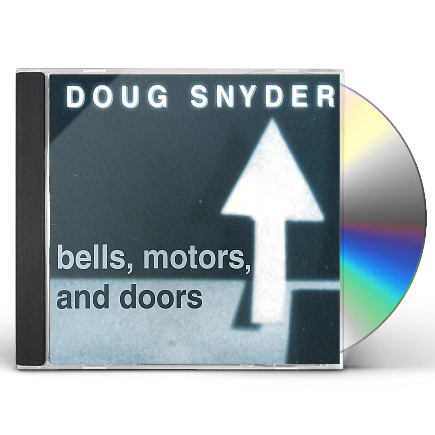 Doug Snyder BELLS MOTORS & DOORS CD