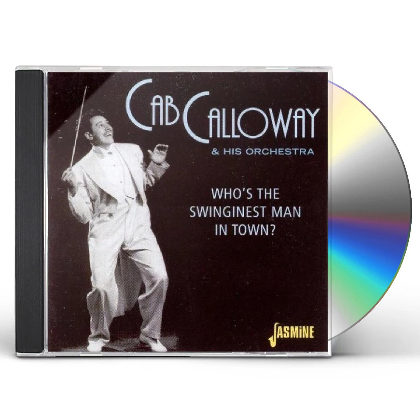 Cab Calloway WHO'S THE SWINGINEST MAN IN TOWN? CD