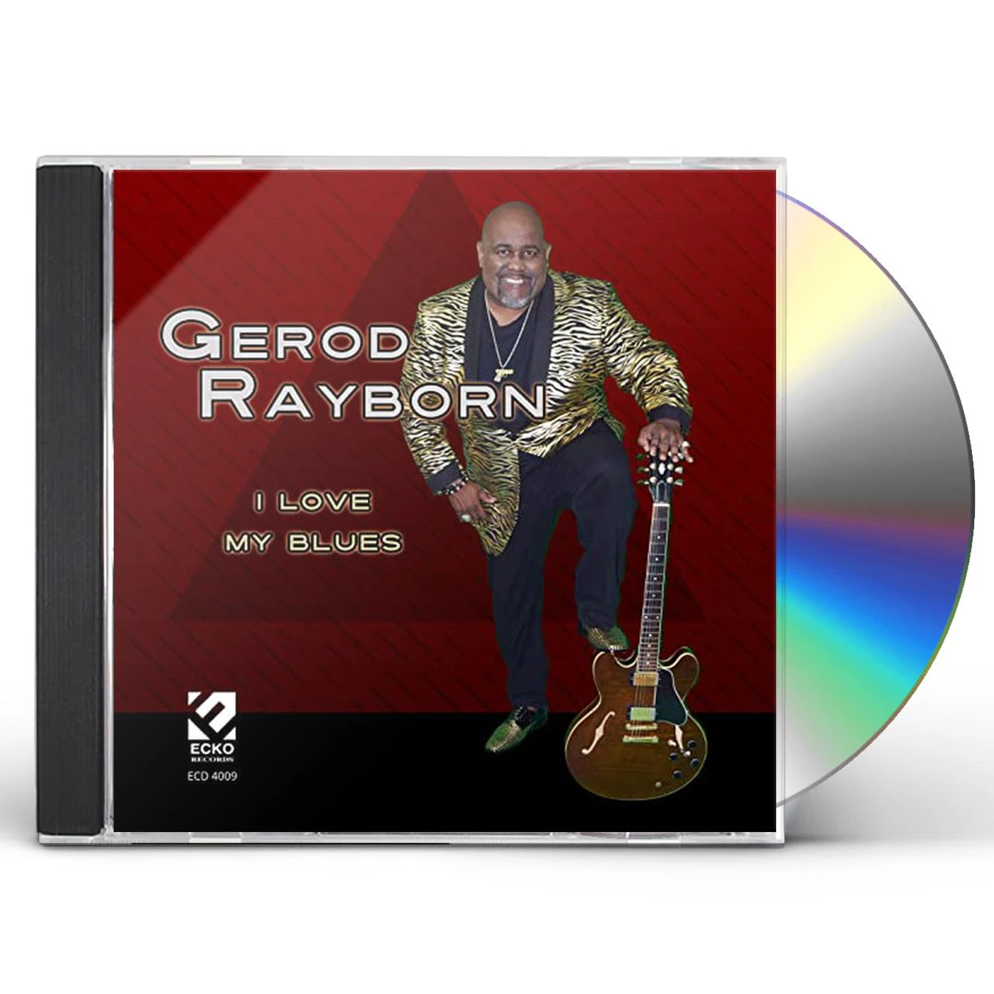 Gerod Rayborn I LOVE MY BLUES CD