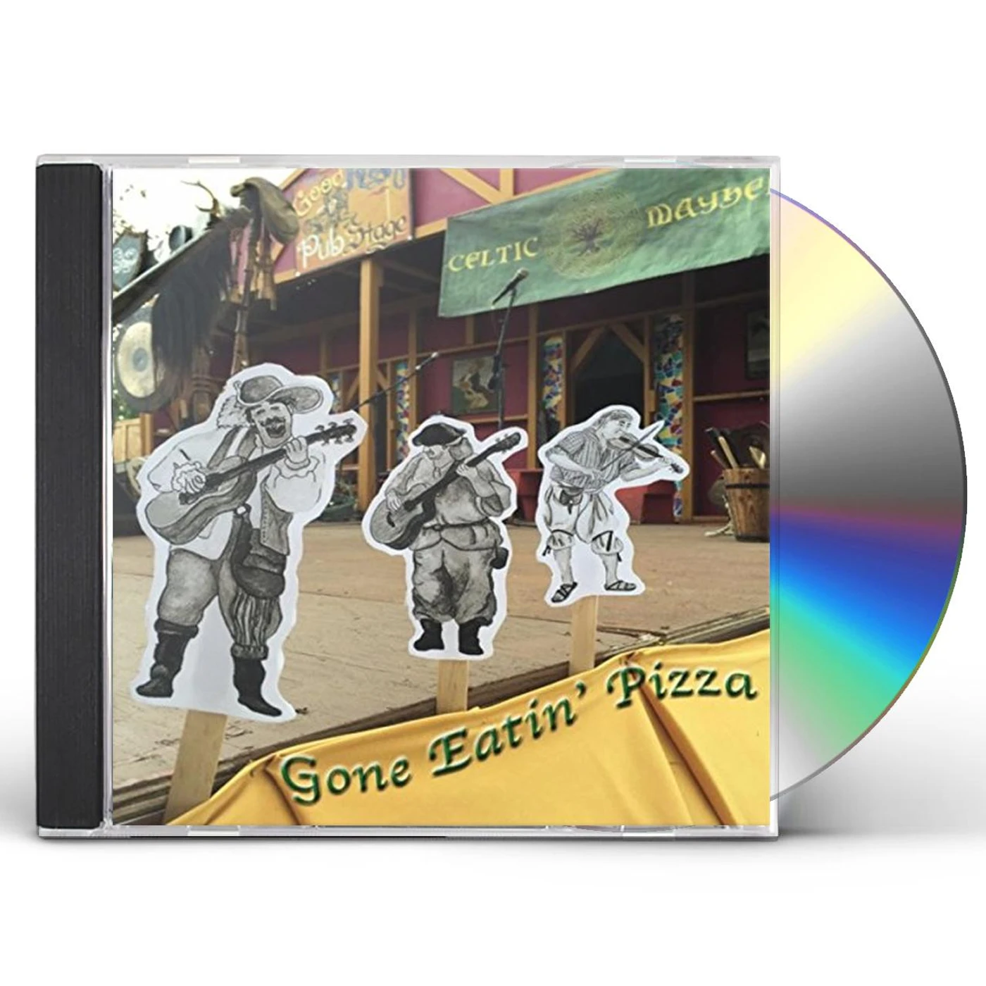 Celtic Mayhem GONE EATIN PIZZA CD